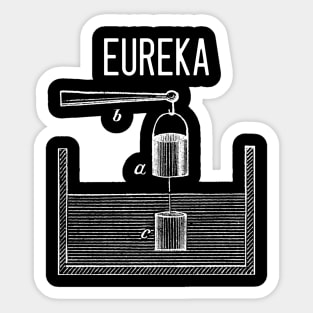 Archimedes principle: Eureka - (white on black) Sticker